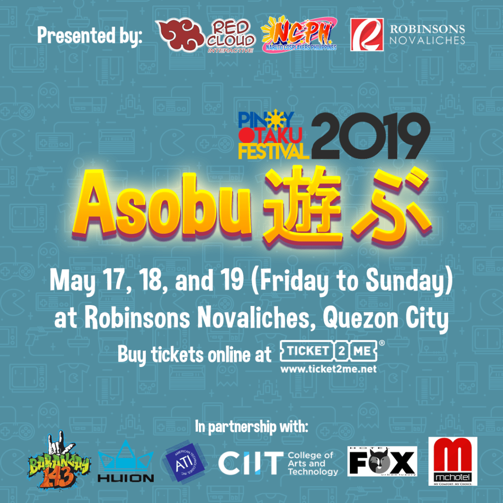Much awaited event this summer 2019 is back: Pinoy Otaku Festival (POF) 2019:&nbsp;Asobu
