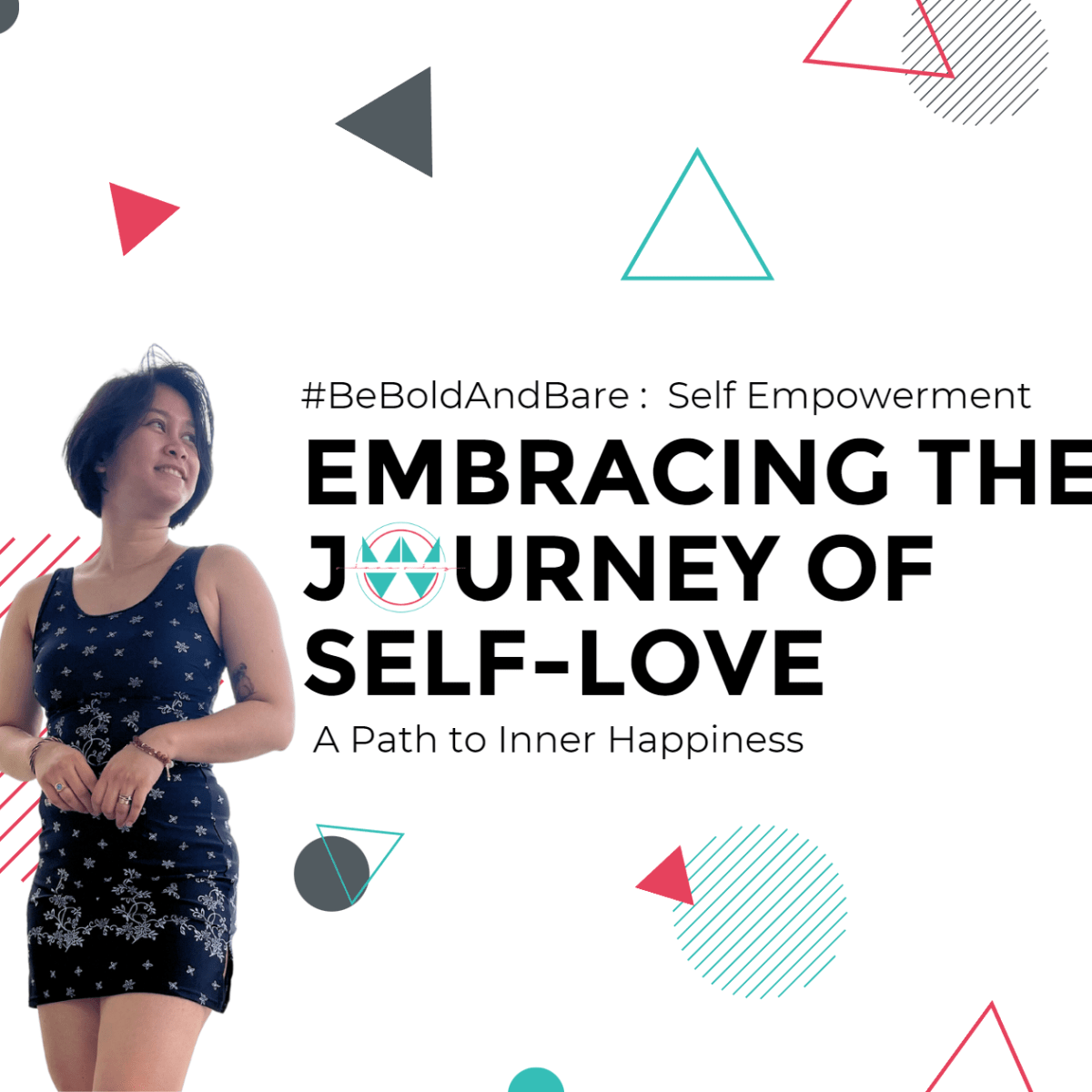 Embracing the Journey of Self-Love: A Path to Inner&nbsp;Happiness
